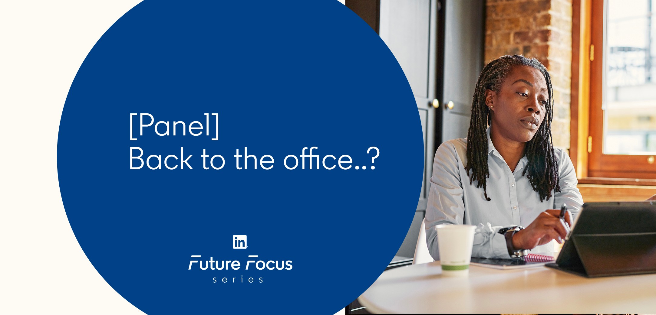Future Focus Series: Back to the office..?