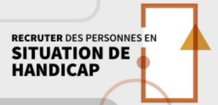Recruter des personnes en situation de handicap