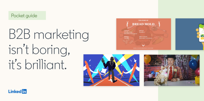 B2B Isn’t Boring. It’s Brilliant.