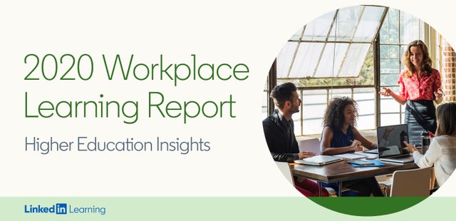 2020 Workplace Learning Report: Higher Education Insights