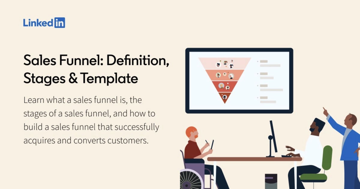Sales Funnel: Definition, Stages Template | LinkedIn Sales Solutions