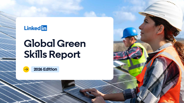 LinkedIn Global Green Skills Report 2026