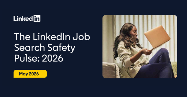 The LinkedIn Job Search Safety Pulse: 2026