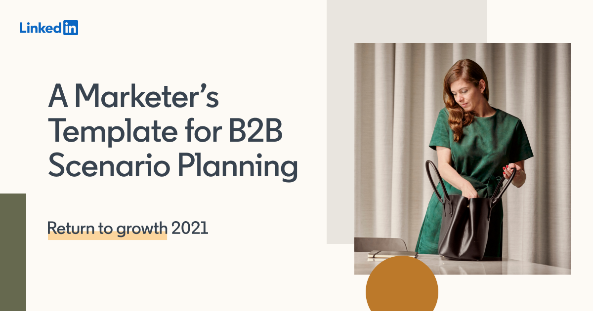 A Marketer's Template for B2B Scenario Planning