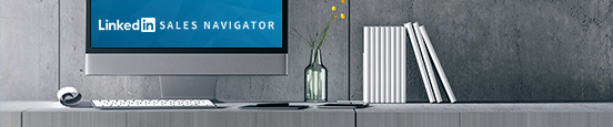 Overview of LinkedIn Sales Navigator