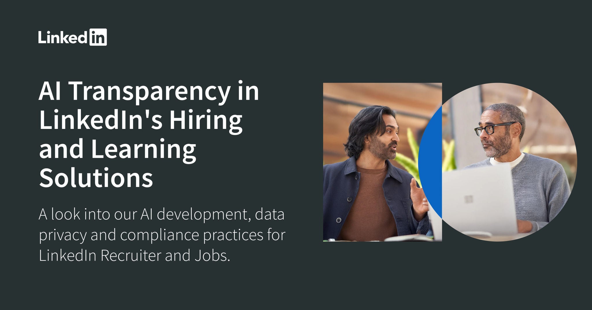 AI Transparency in Hiring Assistant | LinkedIn Recruiter