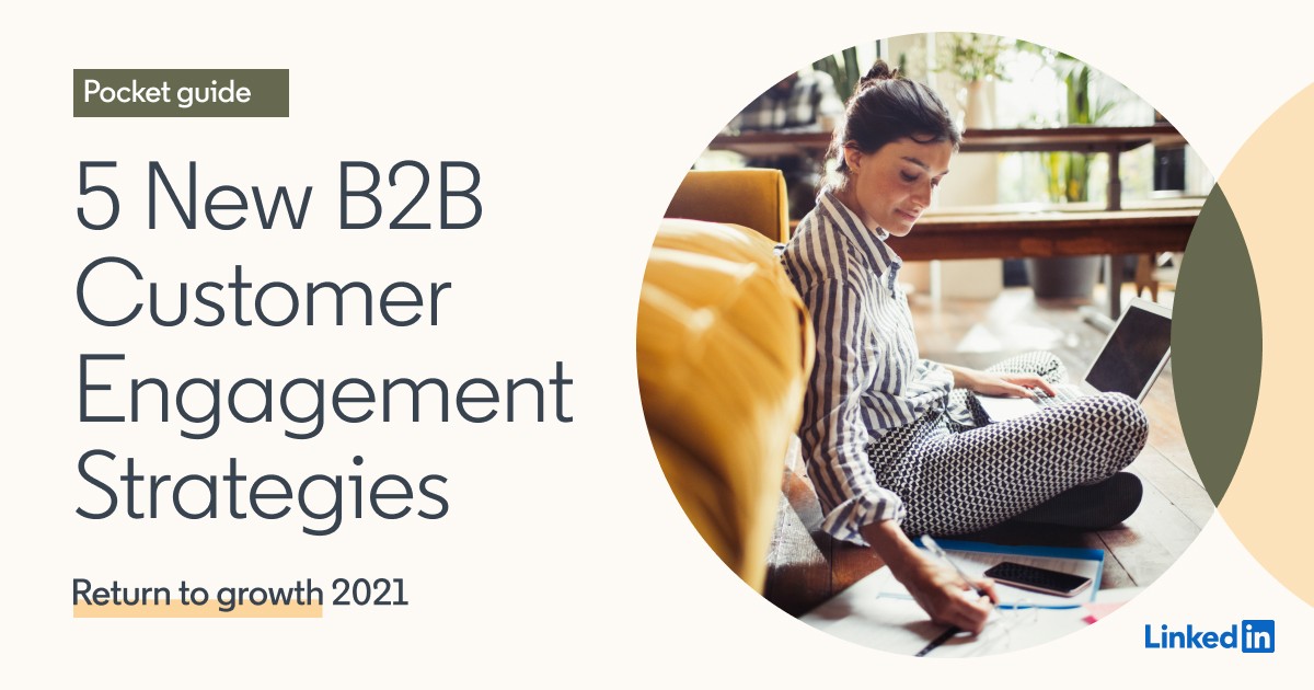 5 New B2B Customer Engagement Strategies